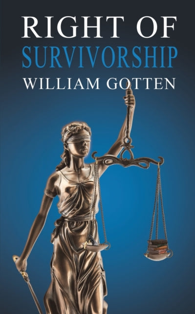 Book cover of: Right of Survivorship. By: William Gotten