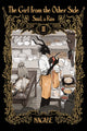 Book cover of: Girl From the Other Side: Siuil, a Run Deluxe Edition II (Vol. 4-6 Hardcover Omnibus). By: . Nagabe