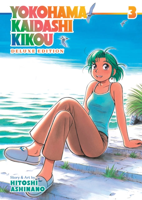 Book cover of: Yokohama Kaidashi Kikou: Deluxe Edition 3. By: Hitoshi Ashinano