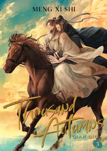 Thousand Autumns: Qian Qiu (Novel) Vol. 3 9781638589419 Meng Xi Meng Xi Shi