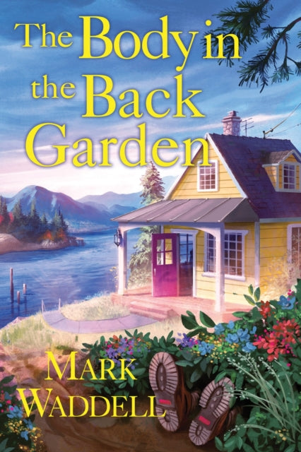 Book cover of: Body in the Back Garden. By: Mark Waddell