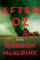 Book cover of: After Oz. By: Gordon McAlpine