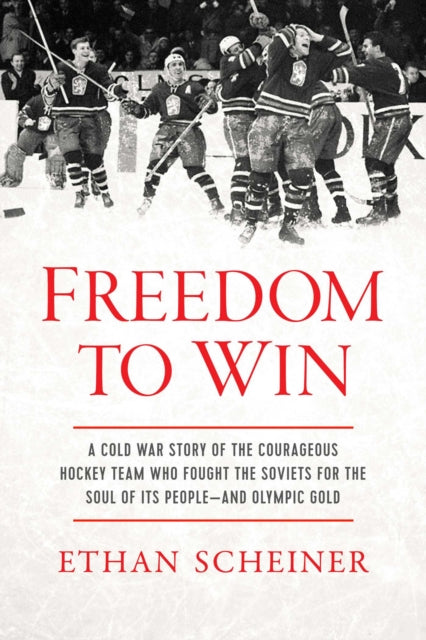 Book cover of: Freedom to Win. By: Ethan Scheiner