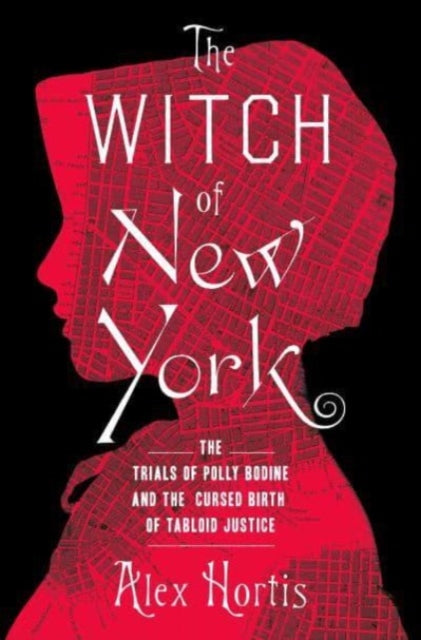 Book cover of: Witch of New York. By: Alex Hortis
