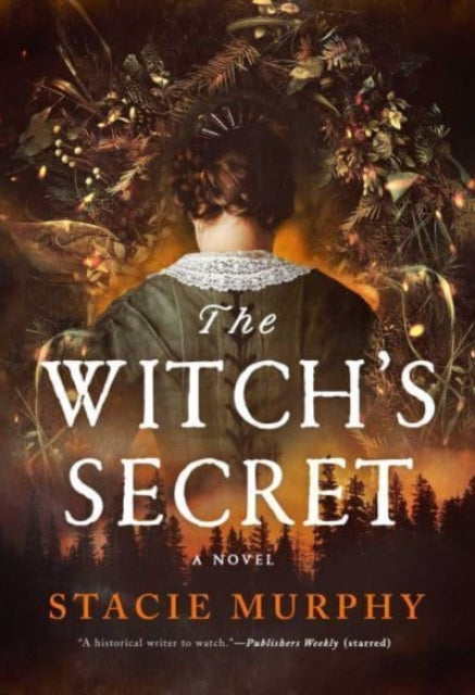 Book cover of: Witch's Secret. By: Stacie Murphy
