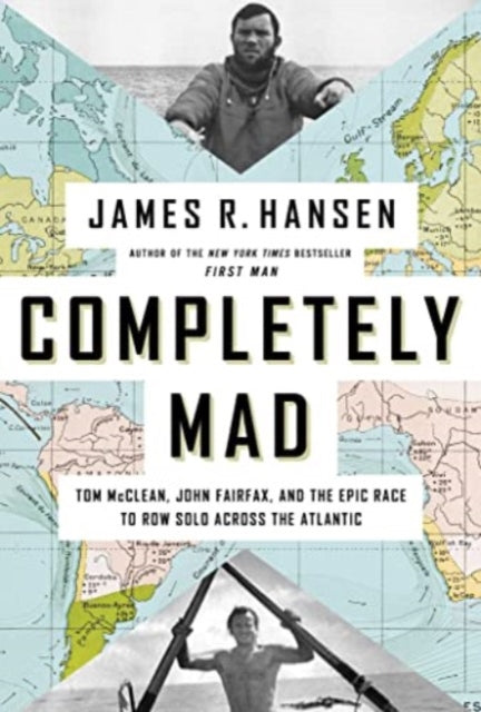 Book cover of: Completely Mad. By: James R. Hansen