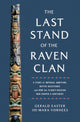 Book cover of: Last Stand of the Raven Clan