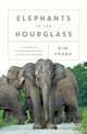 Book cover of: Elephants in the Hourglass. By: Kim Frank