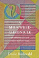 Book cover of: Milkweed Chronicle. By: Emilie Buchwald