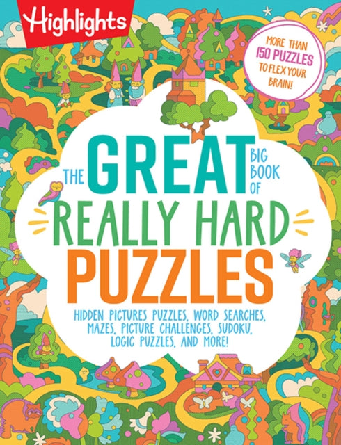 Book cover of: Great Big Book of Really Hard Puzzles. By: Highlights