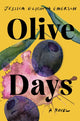 Olive Days, A Novel 9781640097308 Jessica Elisheva Emerson