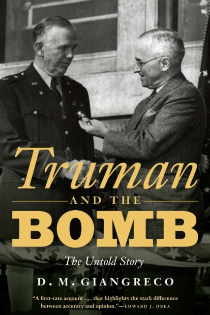 Book cover of: Truman and the Bomb. By: D. M. Giangreco