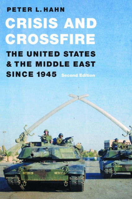 Book cover of: Crisis and Crossfire. By: Peter L. Hahn