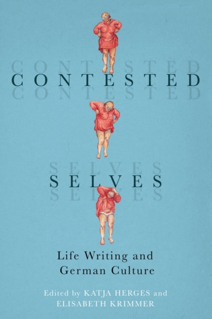 Book cover of: Contested Selves. By: Katja Herges