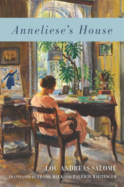 Book cover of: Anneliese's House. By: Lou Andreas-Salomé