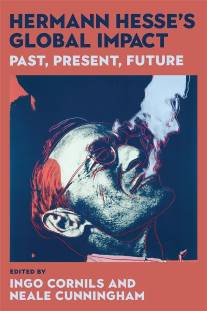 Book cover of: Hermann Hesse's Global Impact. By: Neale Cunningham