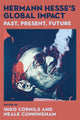 Book cover of: Hermann Hesse's Global Impact. By: Neale Cunningham