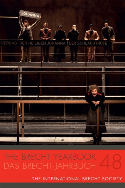 Book cover of: Brecht Yearbook / Das Brecht-Jahrbuch 48. By: Markus Wessendorf