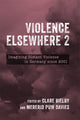 Book cover of: Violence Elsewhere 2. By: Clare Bielby