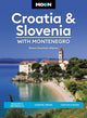 Book cover of: Moon Croatia & Slovenia: With Montenegro (Fourth Edition). By: Shann Fountain Alipour