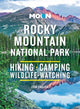 Book cover of: Moon Rocky Mountain National Park (Third Edition). By: Erin English
