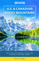 Book cover of: Moon U.S. & Canadian Rocky Mountains Road Trip (First Edition). By: Becky Lomax