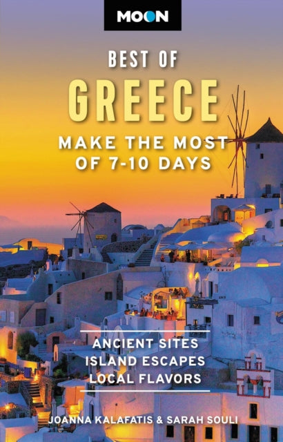 Book cover of: Moon Best of Greece. By: Joanna Kalafatis