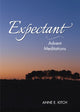 Book cover of: Expectant. By: Anne E. Kitch