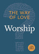 Book cover of: Way of Love. By: Church Publishing