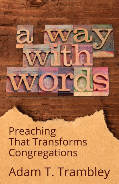 Book cover of: Way with Words. By: Adam T. Trambley