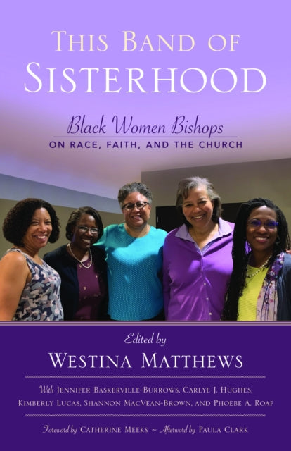 Book cover of: This Band of Sisterhood. By: Westina Matthews