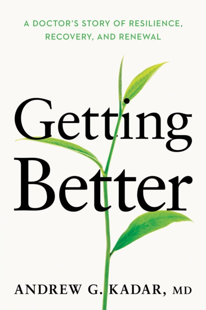 Book cover of: Getting Better. By: Andrew Kadar