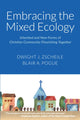Book cover of: Embracing the Mixed Ecology