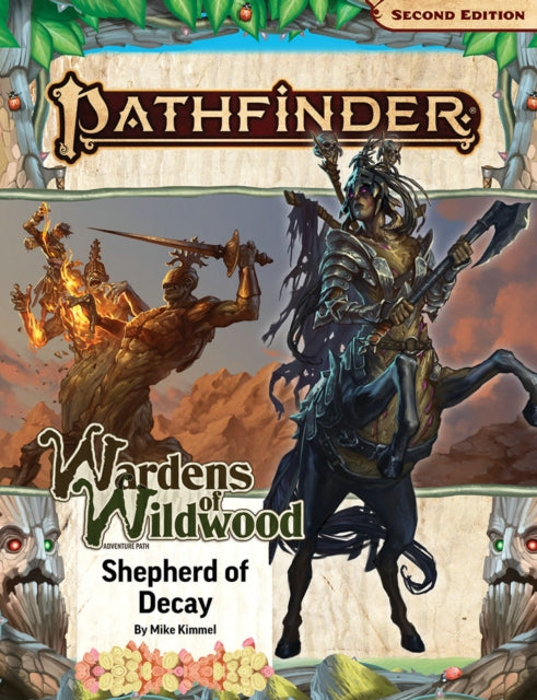Book cover of: Pathfinder Adventure Path: Shepherd of Decay (Wardens of Wildwood 3 of 3) (P2). By: Paizo Staff