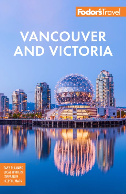 Book cover of: Fodor's Vancouver & Victoria. By: Fodor's Travel Guides (Firm)
