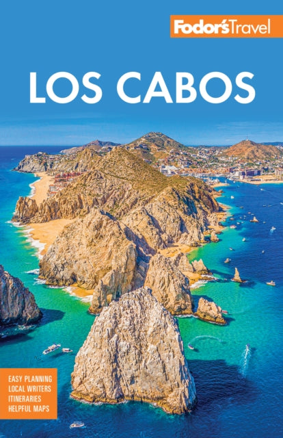 Book cover of: Fodor's Los Cabos. By: Fodor's Travel Staff