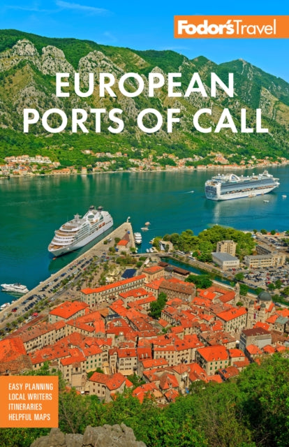 Book cover of: Fodor's European Cruise Ports of Call. By: Fodor's Travel Guides (Firm)