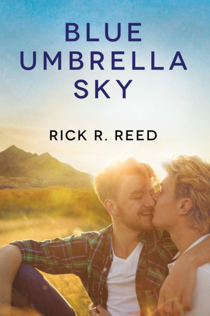 Book cover of: Blue Umbrella Sky. By: Rick R. Reed