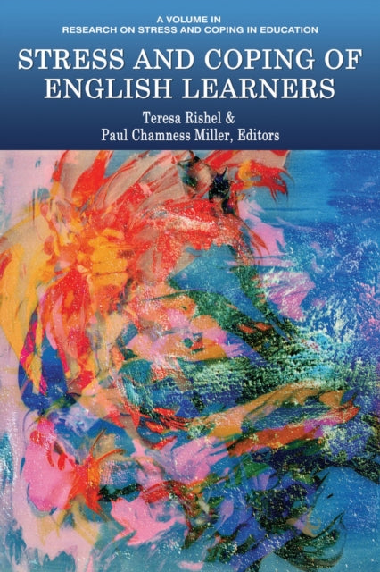 Book cover of: Stress and Coping of English Learners. By: Teresa Rishel