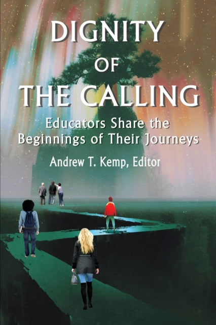 Book cover of: Dignity of the Calling. By: Andrew T. Kemp
