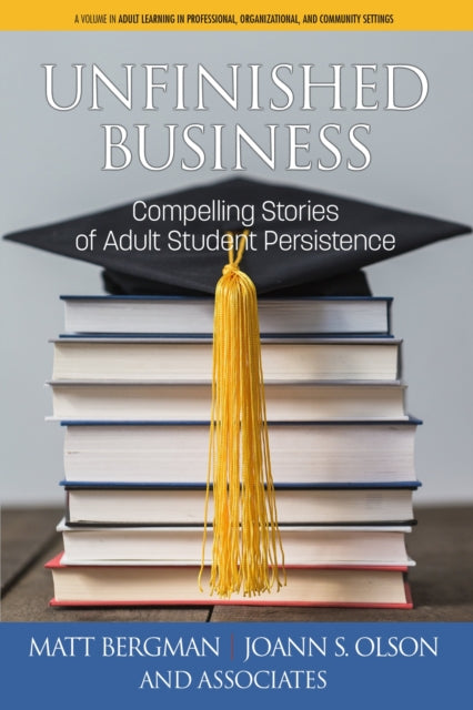 Book cover of: Unfinished Business. By: Matt J. Bergman