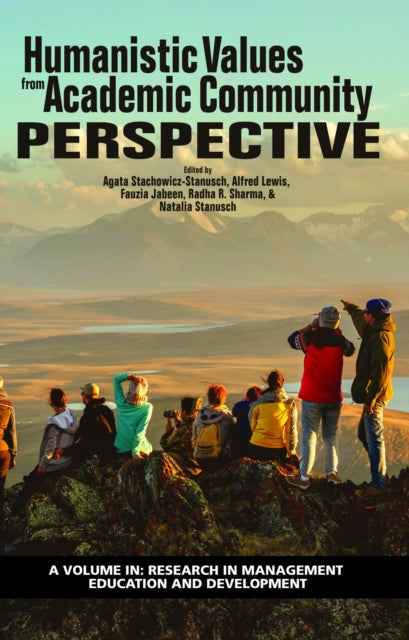 Book cover of: Humanistic Values from Academic Community Perspective. By: Alfred Lewis