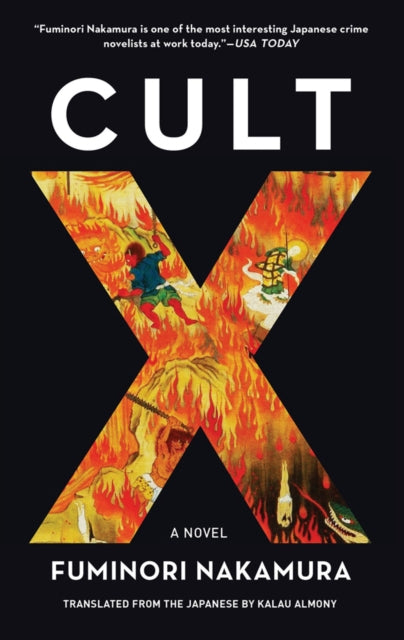 Book cover of: Cult X. By: Fuminori Nakamura