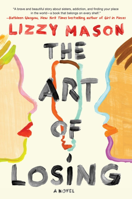 Book cover of: Art of Losing. By: Lizzy Mason
