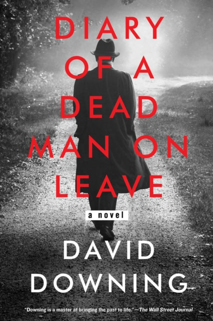 Book cover of: Diary of a Dead Man on Leave. By: David Downing