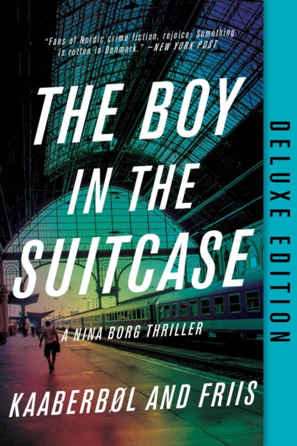 Book cover of: Boy in the Suitcase, The (Deluxe Edition). By: Lene Kaaberbol