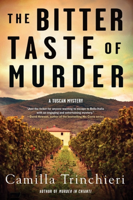 Book cover of: Bitter Taste of Murder. By: Camilla Trinchieri