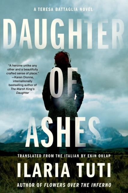 Book cover of: Daughter of Ashes. By: Ilaria Tuti