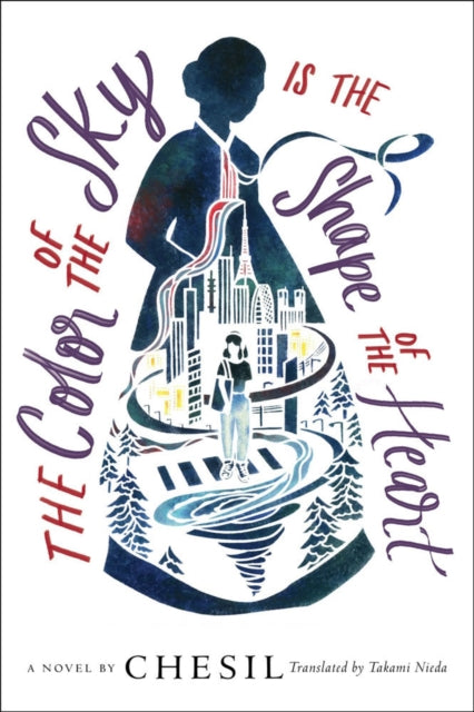 Book cover of: Color of the Sky Is the Shape of the Heart. By: Chesil