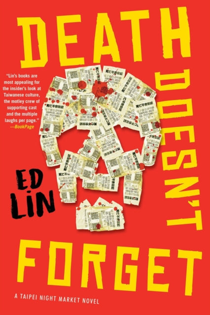 Book cover of: Death Doesn't Forget. By: Ed Lin
